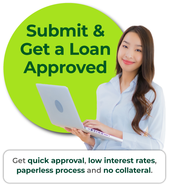 pic-lady_bubble_submit-get_610 Get quick approval, low interest rates, paperless process and no collateral.